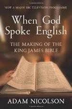 Watch When God Spoke English The Making of the King James Bible Myflixer