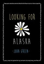 Watch Looking for Alaska Myflixer