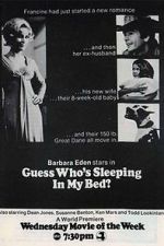 Watch Guess Who\'s Been Sleeping in My Bed? Myflixer