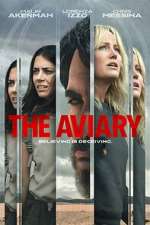 Watch The Aviary Myflixer