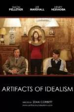 Watch Artifacts of Idealism Myflixer