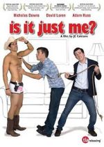 Watch Is It Just Me? Myflixer