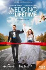 Watch Wedding of a Lifetime Myflixer