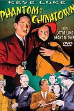 Watch Phantom of Chinatown Myflixer