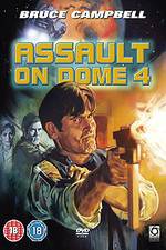 Watch Assault on Dome 4 Myflixer