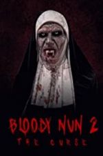 Watch Bloody Nun 2: The Curse Myflixer