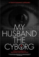 Watch My Husband, the Cyborg Myflixer