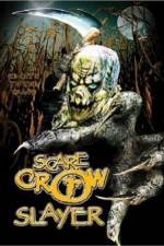 Watch Scarecrow Slayer Myflixer