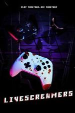 Watch Livescreamers Myflixer