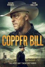 Watch Copper Bill Myflixer