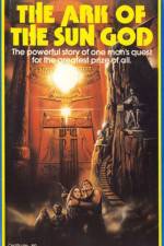 Watch The Ark of the Sun God Myflixer