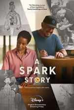 Watch A Spark Story Myflixer