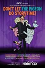 Watch Don\'t Let The Pigeon Do Storytime Myflixer