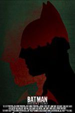 Watch Batman: Patient Zero Myflixer