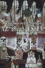 Watch Az 1812-es �v (Short 1973) Myflixer