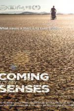 Watch Coming to My Senses Myflixer