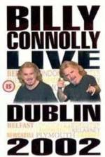 Watch Billy Connolly Live 2002 Myflixer