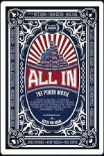 Watch All In: The Poker Movie Myflixer