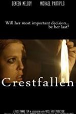 Watch Crestfallen Myflixer