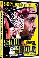 Watch Soul in the Hole Myflixer