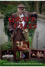 Watch Grave Tales Myflixer
