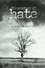 Watch The Anatomy of Hate Myflixer