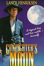 Watch Gunfighter\'s Moon Myflixer