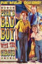Watch Peck's Bad Boy with the Circus Myflixer