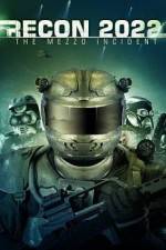 Watch Recon 2022: The Mezzo Incident Myflixer
