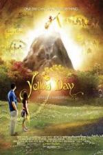 Watch Yellow Day Myflixer