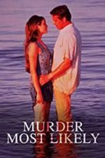 Watch Murder Most Likely Myflixer
