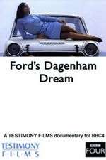 Watch Fords Dagenham Dream Myflixer
