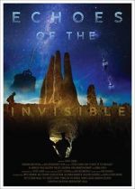 Watch Echoes of the Invisible Myflixer