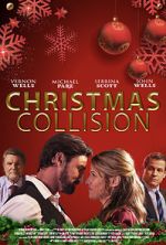 Watch Christmas Collision Myflixer