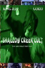 Watch Shallow Creek Cult Myflixer