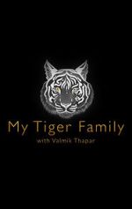 Watch My Tiger Family Myflixer