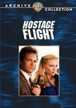 Watch Hostage Flight Myflixer