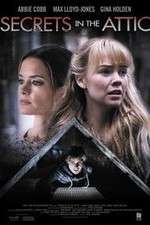 Watch Secrets in the Attic Myflixer