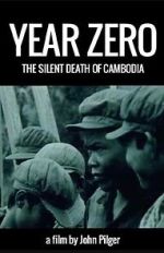 Watch Year Zero: The Silent Death of Cambodia Myflixer