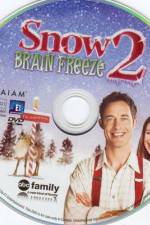 Watch Snow 2 Brain Freeze Myflixer