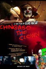 Watch Chingaso the Clown Myflixer