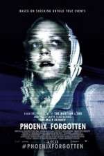 Watch Phoenix Forgotten Myflixer