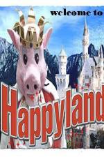 Watch Welcome to Happyland Myflixer