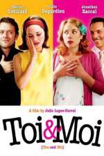 Watch Toi et moi Myflixer
