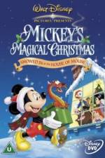 Watch Mickey's Magical Christmas Snowed in at the House of Mouse Myflixer