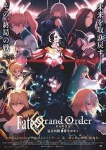 Watch Fate Grand Order: The Grand Temple of Time Myflixer