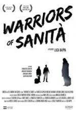 Watch Warriors of Sanit� Myflixer