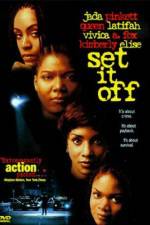 Watch Set It Off Myflixer