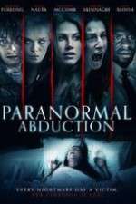 Watch Paranormal Abduction Myflixer