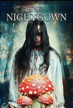 Watch The Nightgown Myflixer